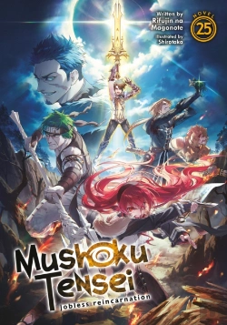 Bertrand.pt - Mushoku Tensei: Jobless Reincarnation (Light Novel) Vol. 25