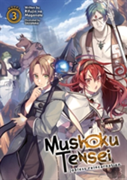 Bertrand.pt - Mushoku Tensei: Jobless Reincarnation (Light Novel) Vol. 3