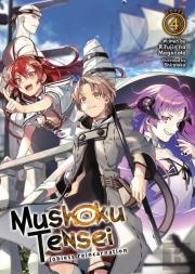 Mushoku Tensei: Jobless Reincarnation (Light Novel) Vol. 4