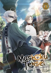 Mushoku Tensei: Jobless Reincarnation (Light Novel) Vol. 8