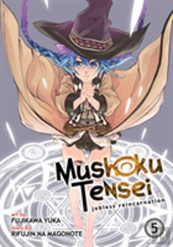 Bertrand.pt - Mushoku Tensei: Jobless Reincarnation (Manga) Vol. 5