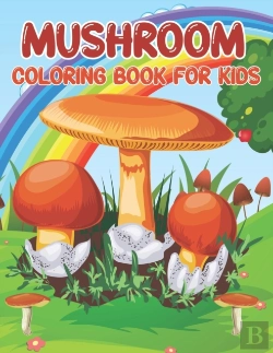 Bertrand.pt - Mushroom Coloring Book For Kids