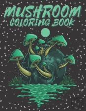 Mushroom Coloring Book