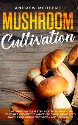 Bertrand.pt - Mushroom Cultivation: The Definitive Gui