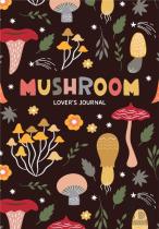 Mushroom Lover'S Journal