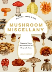 Mushroom Miscellany