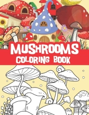 Mushrooms Coloring Book