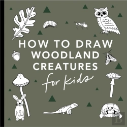 Bertrand.pt - Mushrooms & Woodland Creatures: How To Draw Books For Kids With Woodland Creatures, Bugs, Plants, And Fungi