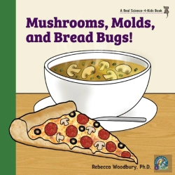 Bertrand.pt - Mushrooms, Molds, And  Bread Bugs!