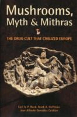 Bertrand.pt - Mushrooms, Myth And Mithras