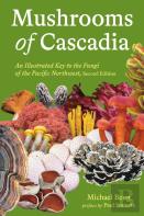 Mushrooms Of Cascadia