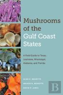 Mushrooms Of The Gulf Coast States