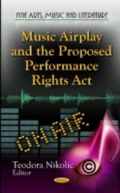 Music Airplay & The Proposed Performance Rights Act
