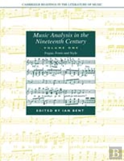 Bertrand.pt - Music Analysis In The Nineteenth Century: Volume 1, Fugue, Form And Style