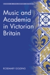 Music And Academia In Victorian Britain