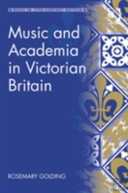 Bertrand.pt - Music And Academia In Victorian Britain