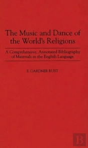 Music And Dance Of The World'S Religions