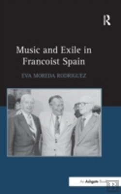 Bertrand.pt - Music And Exile In Francoist Spain