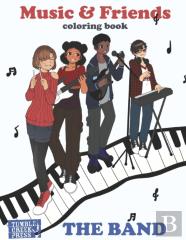 Music And Friends Coloring Book
