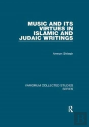 Music And Its Virtues In Islamic And Judaic Writings