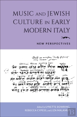 Bertrand.pt - Music And Jewish Culture In Early Modern Italy