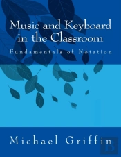 Music And Keyboard In The Classroom
