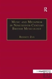 Music And Metaphor In Nineteenth-Century British Musicology