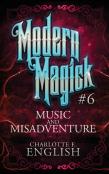 Music And Misadventure