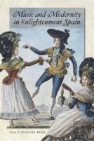 Music And Modernity In Enlightenment Spain