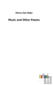 Music And Other Poems