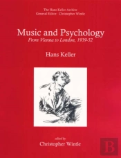 Music And Psychology: From Vienna To London, 1939-1952