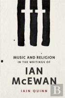 Music And Religion In The Writings Of Ian Mcewan