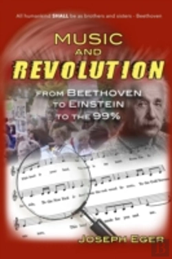 Bertrand.pt - Music And Revolution: Beethoven To Einstein To The 99%