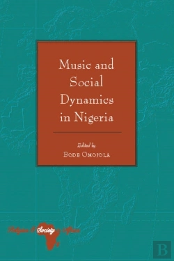 Bertrand.pt - Music And Social Dynamics In Nigeria