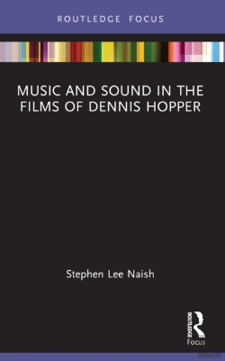 Bertrand.pt - Music And Sound In The Films Of Dennis Hopper
