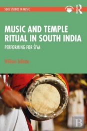 Music And Temple Ritual In South India