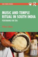 Music And Temple Ritual In South India