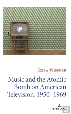 Bertrand.pt - Music And The Atomic Bomb On American Television, 1950-1969