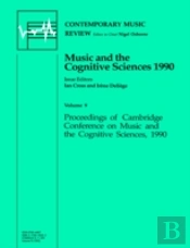 Music And The Cognitive Sciences 1990