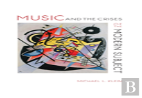 Music And The Crises Of The Modern Subject