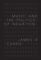 Music And The Politics Of Negation