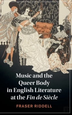 Bertrand.pt - Music And The Queer Body In English Literature At The Fin De Siecle