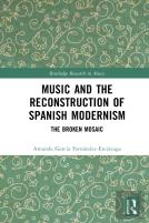 Music And The Reconstruction Of Spanish Modernism