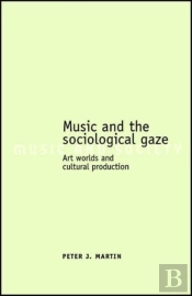 Music And The Sociological Gaze