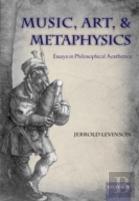 Music, Art, And Metaphysics