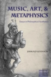 Music, Art, And Metaphysics