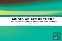 Music As Atmosphere