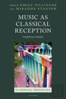 Music As Classical Reception