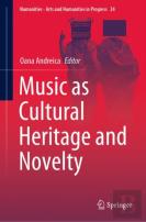 Music As Cultural Heritage And Novelty