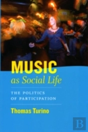 Music As Social Life